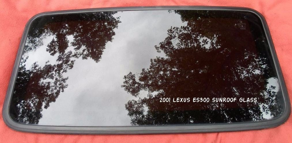 2001 LEXUS ES300 YEAR SPECIFIC OEM SUNROOF GLASS PANEL NO ACCIDENT!  FREE SHIPP