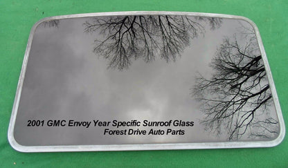 2001 GMC ENVOY  YEAR SPECIFIC SUNROOF GLASS OEM NO ACCIDENT FREE SHIPPING