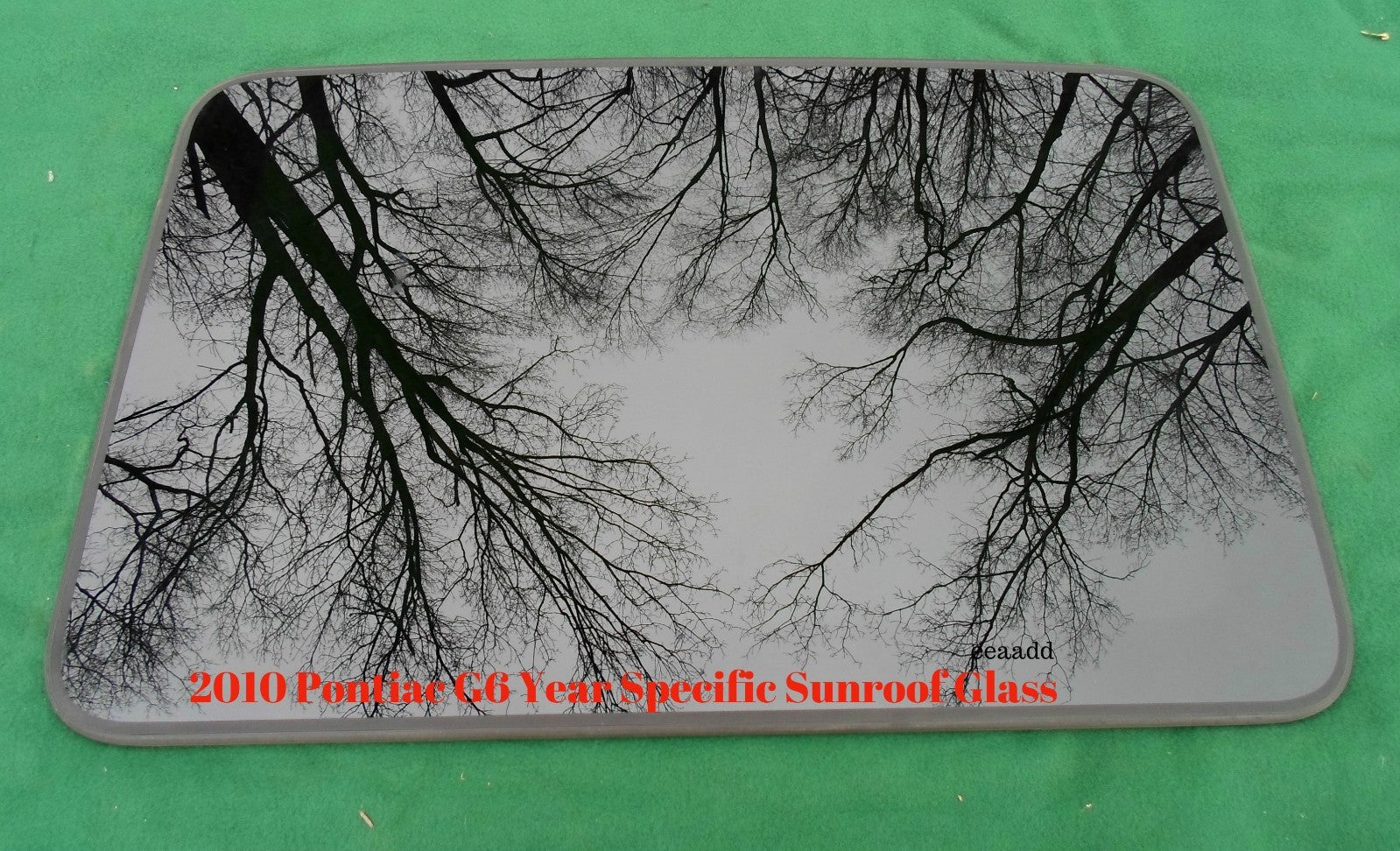 2010 PONTIAC G6  OEM FACTORY YEAR SPECIFIC SUNROOF GLASS  NO ACCIDENT FREE SHIP