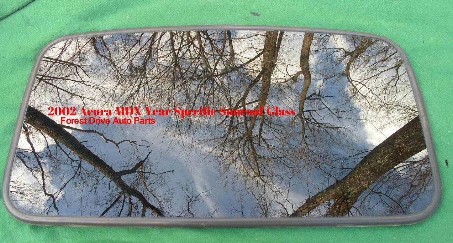 2002 ACURA MDX OEM YEAR SPECIFIC SUNROOF GLASS NO ACCIDENT