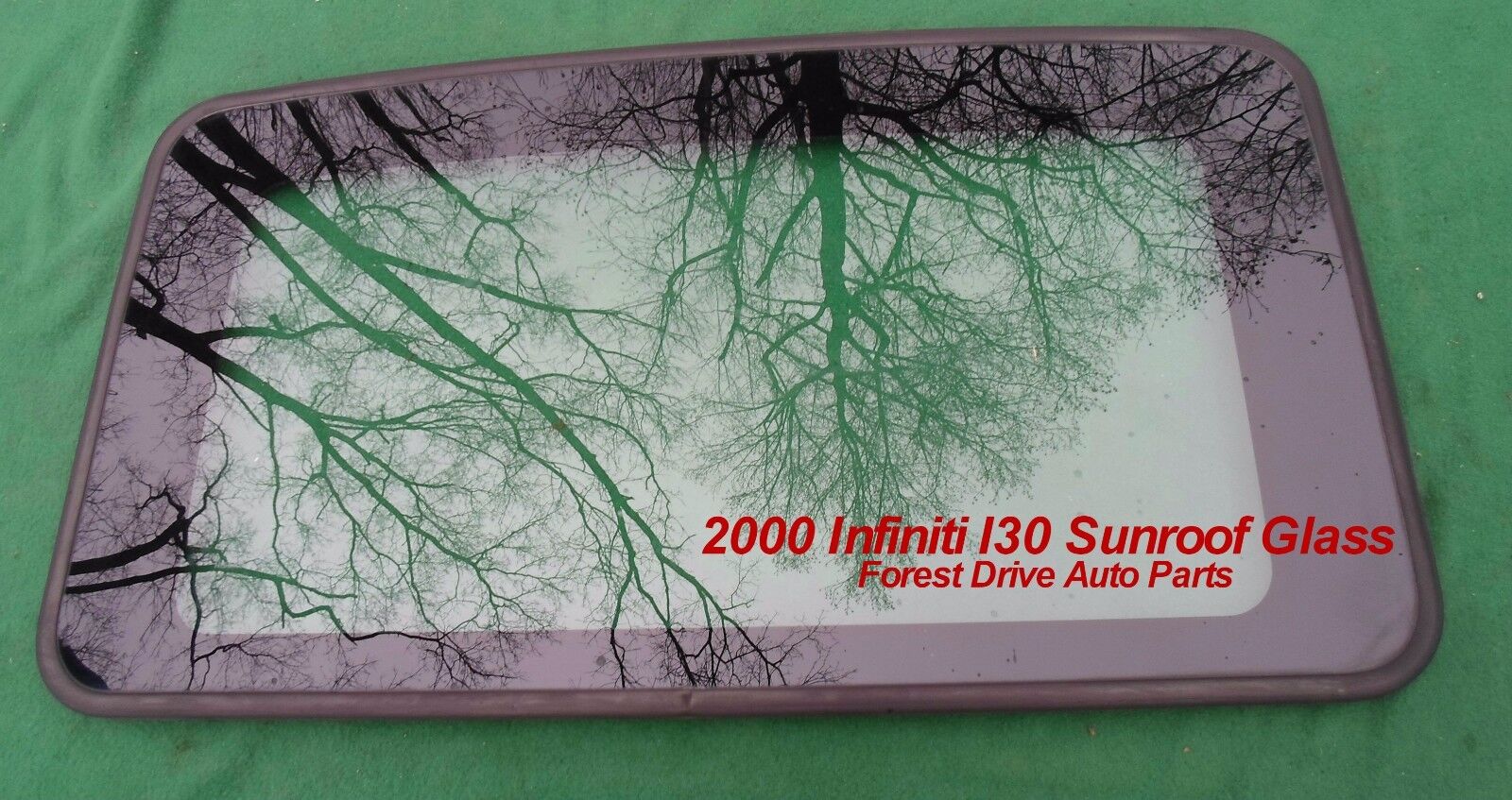 2000 INFINITI  I30 YEAR SPECIFIC SUNROOF GLASS NO ACCIDENT OEM FREE SHIPPING - RarePartsFinder.Com