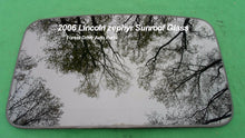 2006 LINCOLN ZEPHYR YEAR SPECIFIC OEM SUNROOF GLASS NO ACCIDENT  FREE SHIPPING! - RarePartsFinder.Com
