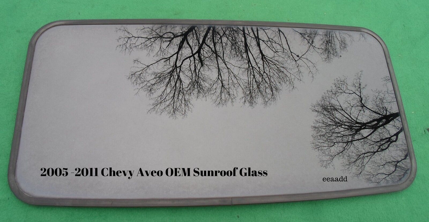 2005 - 2011 CHEVY AVEO AVEO5 OEM FACTORY SUNROOF GLASS NO ACCIDENT FREE SHIP