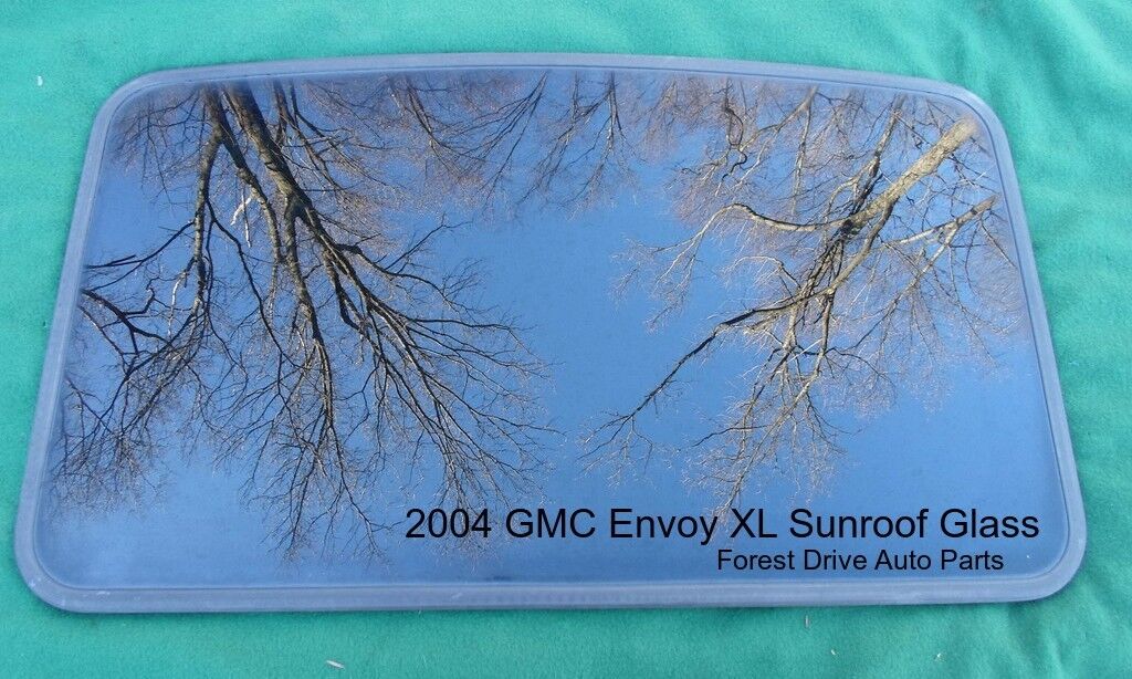 2004 GMC ENVOY XL YEAR SPECIFIC SUNROOF GLASS OEM NO ACCIDENT FREE SHIPPING - RarePartsFinder.Com