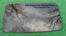 2002 SATURN VUE YEAR SPECIFIC SUNROOF GLASS OEM   NO ACCIDENT! FREE SHIPPING! - RarePartsFinder.Com
