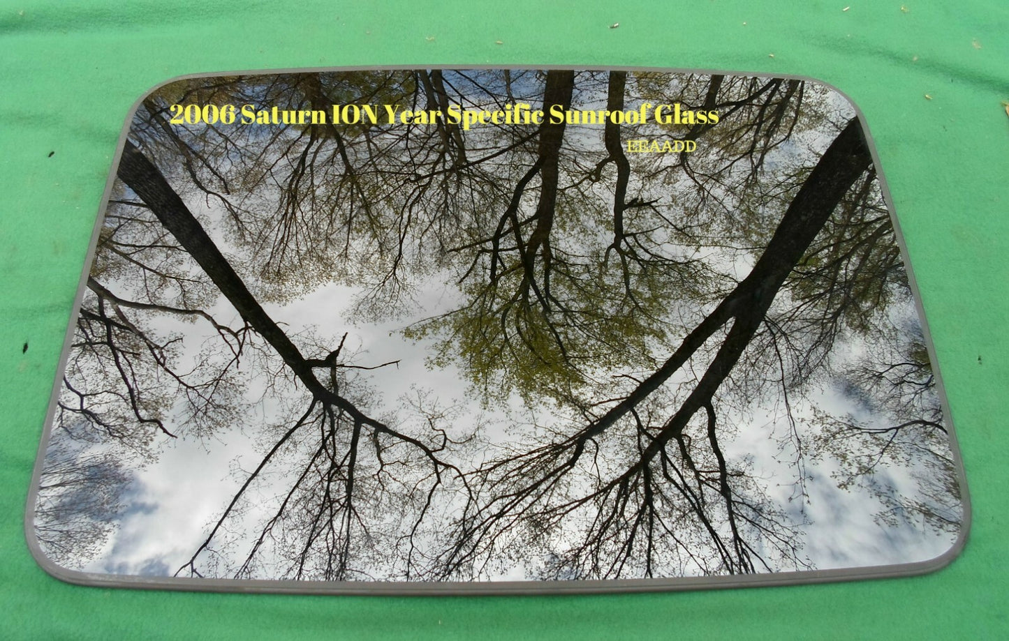 2006 SATURN ION YEAR SPECIFIC OEM FACTORY SUNROOF GLASS NO ACCIDENT FREE SHIP