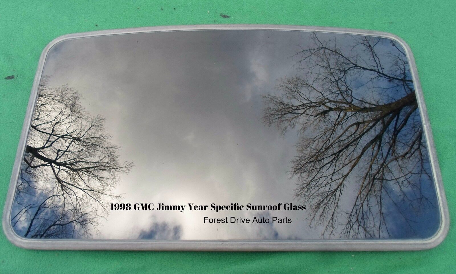 1998 GMC JIMMY YEAR SPECIFIC SUNROOF GLASS  NO ACCIDENT OEM FREE SHIPPING
