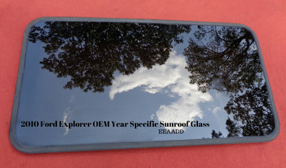 2010 FORD EXPLORER OEM FACTORY YEAR SPECIFIC SUNROOF GLASS PANEL 6L2Z-78500A18-A; 6L2Z78500A18A; 6L2Z-78500A18-AA; 6L2Z78500A18AA