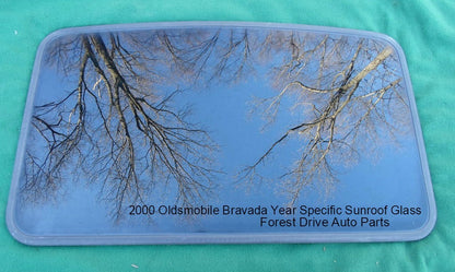 2000 OLDSMOBILE BRAVADA YEAR SPECIFIC SUNROOF GLASS PANEL  OEM FREE SHIPPING!