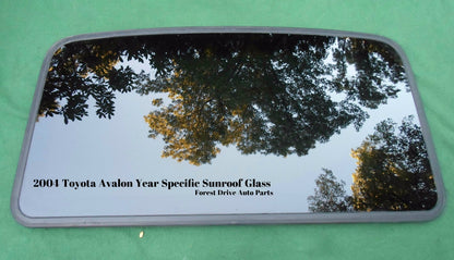 2004 TOYOTA AVALON YEAR SPECIFIC SUNROOF GLASS OEM FACTORY  NO ACCIDENT!