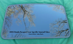 2002 HONDA PASSPORT YEAR SPECIFIC SUNROOF GLASS  NO ACCIDENT OEM FREE SHIPPING!