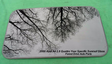 2000 AUDI A4  2.8 QUATTRO  YEAR SPECIFIC SUNROOF GLASS PANEL  OEM FREE SHIPPING! - RarePartsFinder.Com