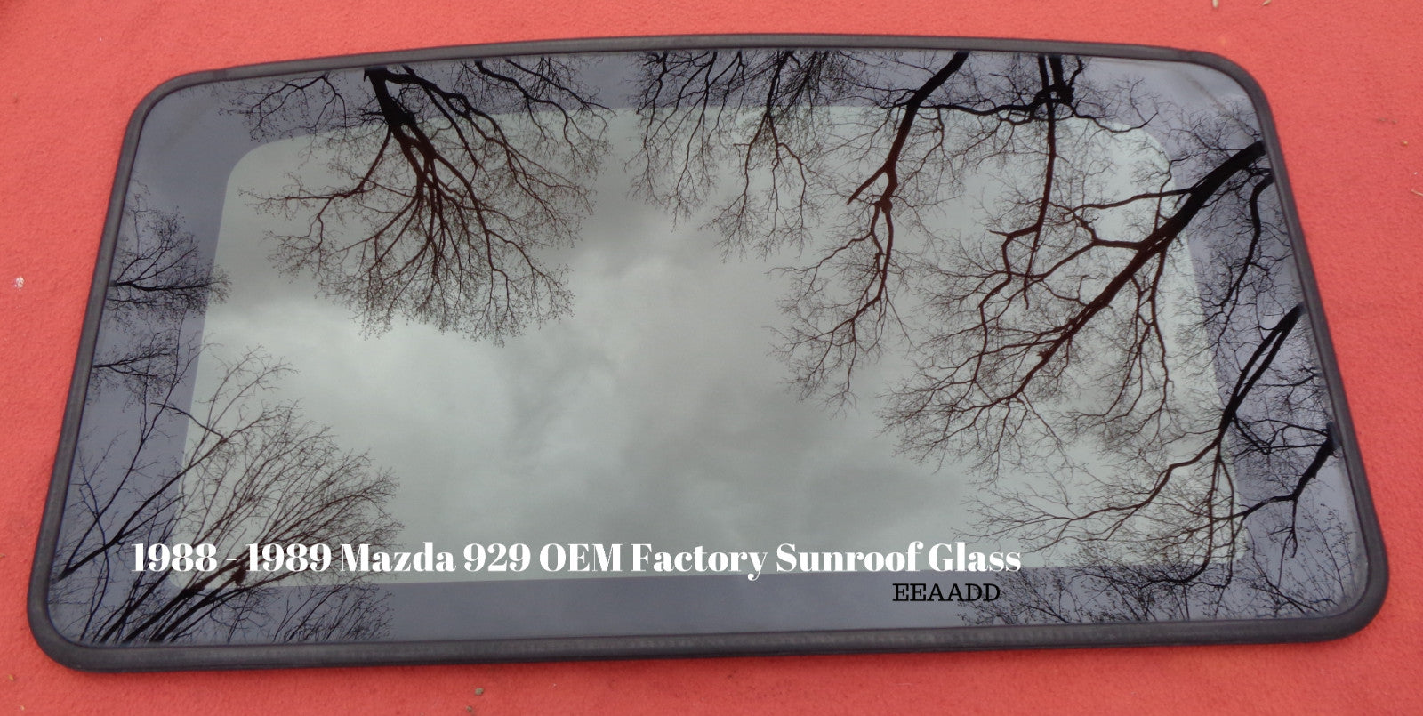 1988 1989 MAZDA 929 OEM FACTORY SUNROOF GLASS NO ACCIDENT FREE SHIPPING!