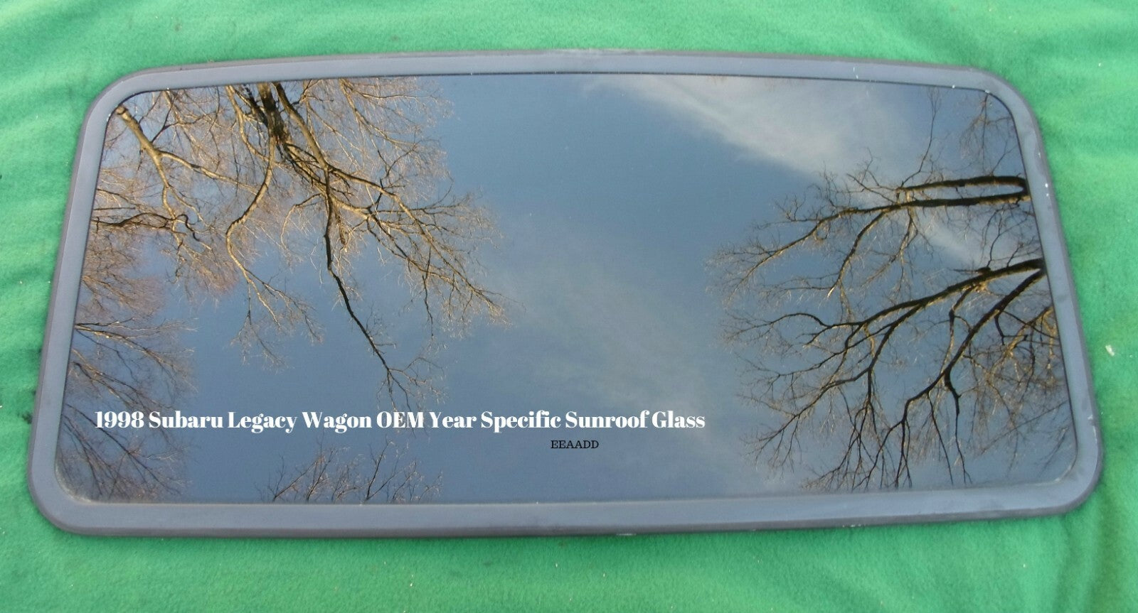 1998 SUBARU LEGACY YEAR SPECIFIC WAGON SUNROOF GLASS OEM FREE SHIPPING!