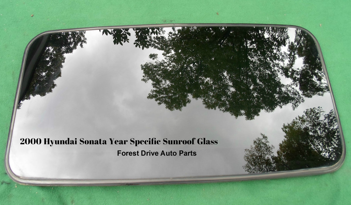 2000 HYUNDAI SONATA OEM YEAR SPECIFIC SUNROOF GLASS NO ACCIDENT FREE SHIPPING!
