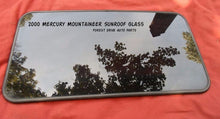 2000 MERCURY MOUNTAINEER OEM FACTORY YEAR SPECIFIC SUNROOF GLASS FREE SHIPPING