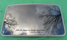 1998 GMC JIMMY YEAR SPECIFIC SUNROOF GLASS  NO ACCIDENT OEM FREE SHIPPING