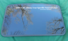 2003 GMC JIMMY YEAR SPECIFIC SUNROOF GLASS  NO ACCIDENT OEM FREE SHIPPING