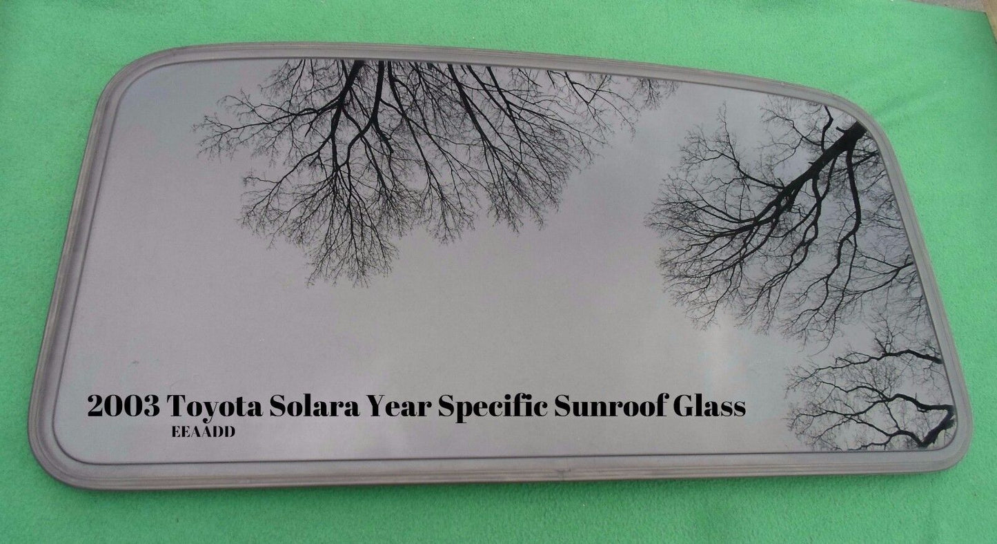 2003 TOYOTA SOLARA YEAR SPECIFIC OEM FACTORY SUNROOF GLASS FREE SHIPPING! - RarePartsFinder.Com
