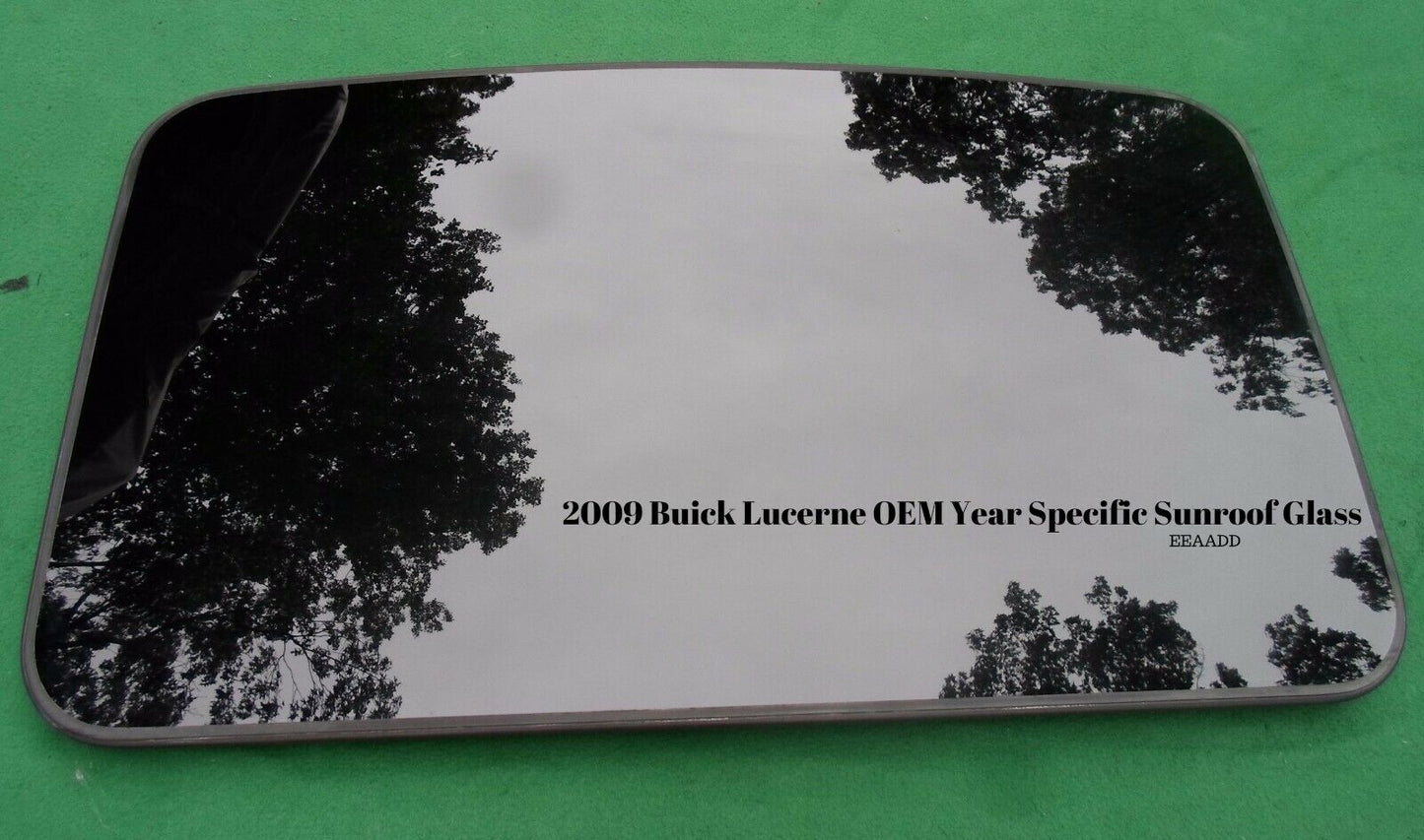 2009 YEAR SPECIFIC BUICK LUCERNE  OEM FACTORY SUNROOF GLASS  FREE SHIPPING! - RarePartsFinder.Com