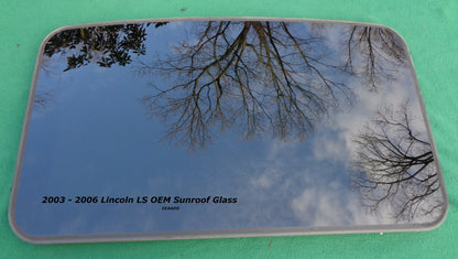 2003 - 2006 LINCOLN LS OEM SUNROOF GLASS 3W4Z-54500A18-AA