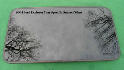 2004 FORD EXPLORER YEAR SPECIFIC SUNROOF GLASS  NO ACCIDENT OEM FREE SHIPPING