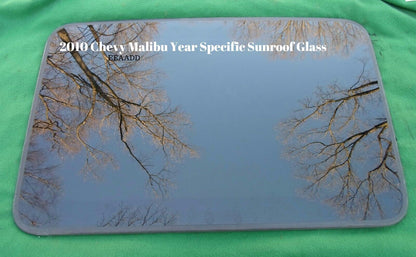 2010 CHEVY MALIBU OEM FACTORY YEAR SPECIFIC SUNROOF GLASS  FREE SHIPPING!