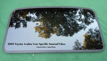 2003 TOYOTA AVALON YEAR SPECIFIC SUNROOF GLASS OEM FACTORY NO ACCIDENT!
