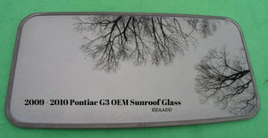 2009 - 2010 PONTIAC G3 OEM FACTORY SUNROOF GLASS NO ACCIDENT FREE SHIPPING!