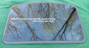 2006 CHRYSLER PT CRUISER YEAR SPECIFIC FACTORY OEM SUNROOF GLASS FREE SHIPPING!