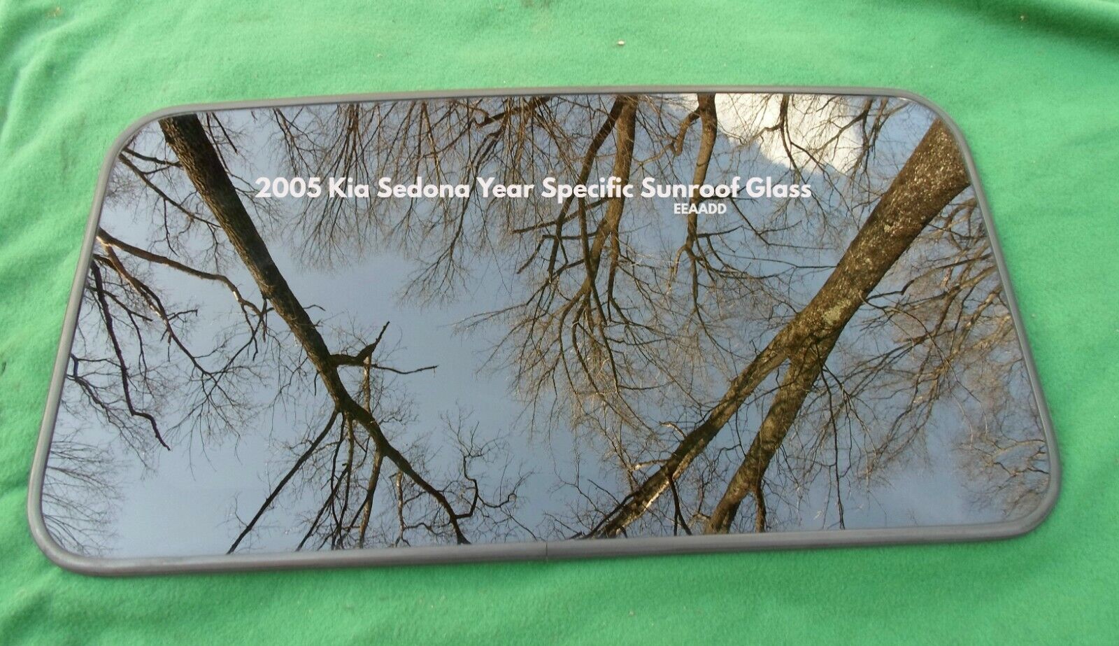 2005 KIA SEDONA YEAR SPECIFIC OEM FACTORY SUNROOF GLASS FREE SHIPPING - RarePartsFinder.Com