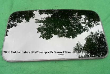 2000 CADILLAC CATERA YEAR SPECIFIC OEM FACTORY SUNROOF GLASS OEM FREE SHIPPING!