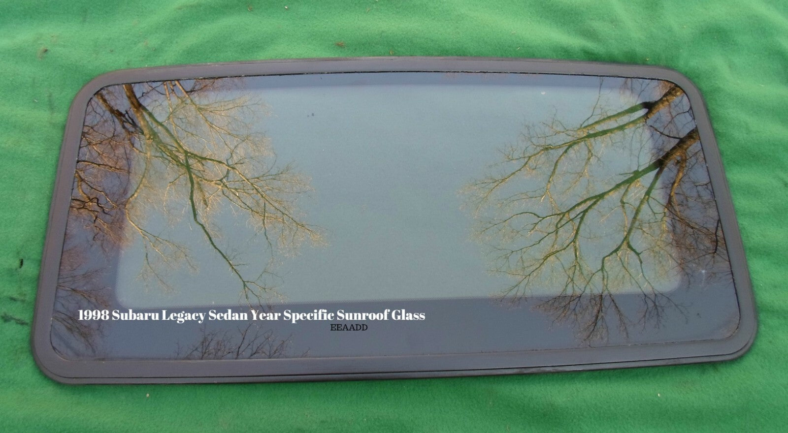 1998 SUBARU LEGACY SEDAN YEAR SPECIFIC SUNROOF GLASS OEM FREE SHIPPING! - RarePartsFinder.Com