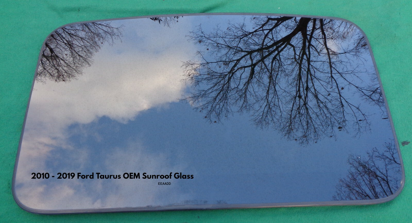2010 - 2019 FORD TAURUS OEM FACTORY SUNROOF GLASS NO ACCIDENT FREE SHIPPING!