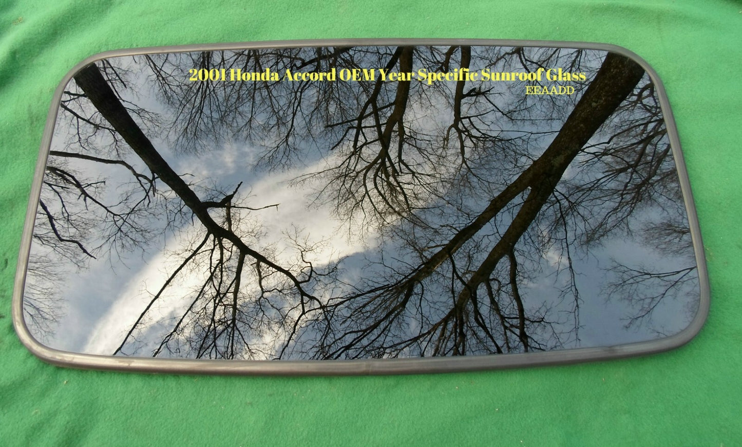 2001 HONDA ACCORD OEM YEAR SPECIFIC SUNROOF GLASS NO ACCIDENT FREE SHIPPING!