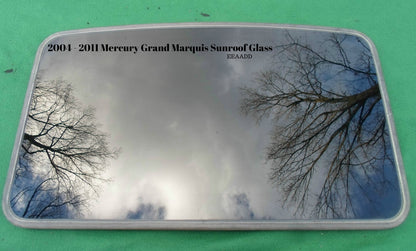 2004 - 2011 MERCURY GRAND MARQUIS SUNROOF GLASS OEM NO ACCIDENT