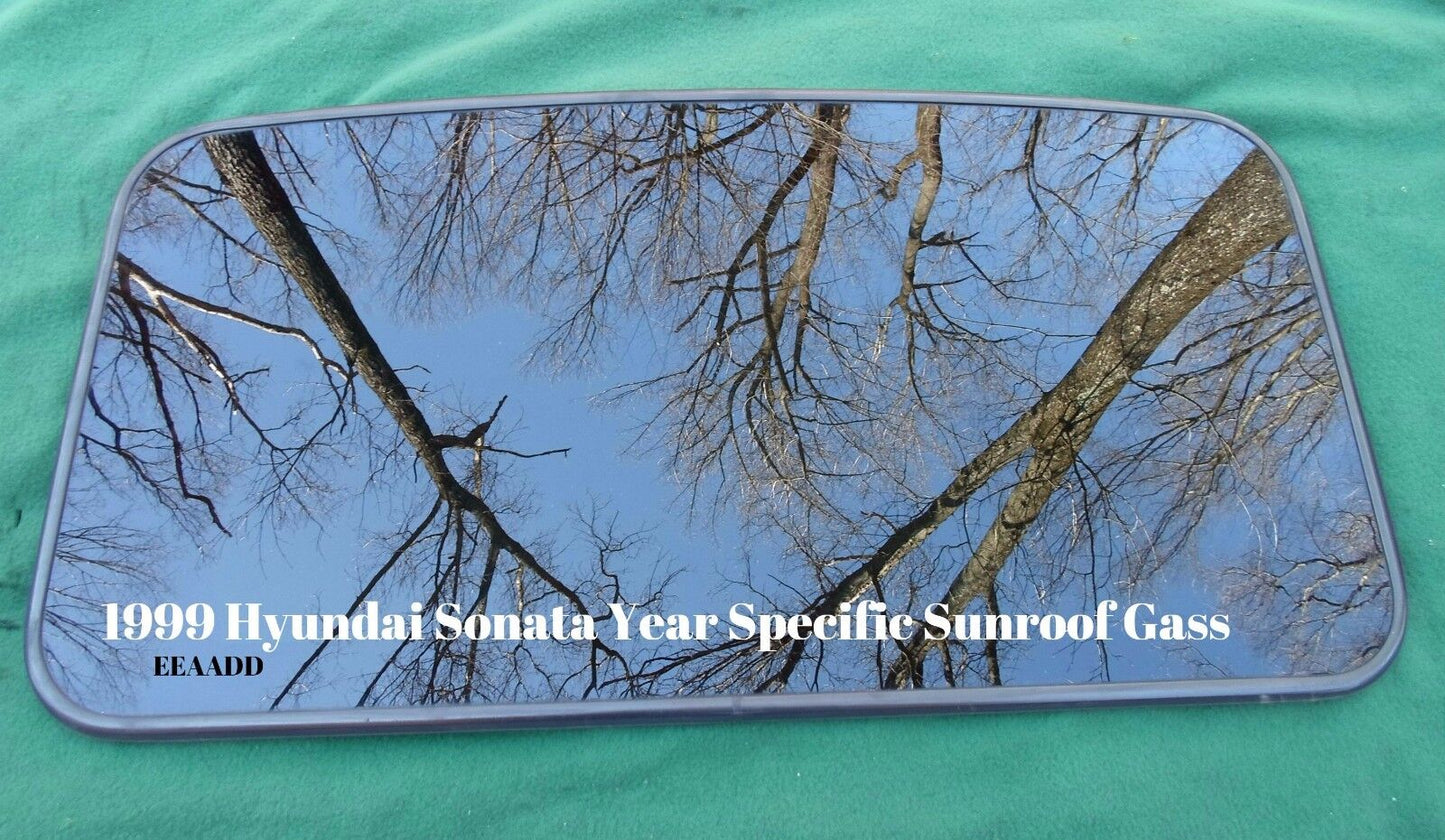1999 HYUNDAI SONATA OEM YEAR SPECIFIC SUNROOF GLASS NO ACCIDENT FREE SHIPPING!