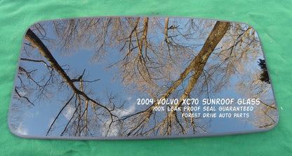 2004 VOLVO XC70 YEAR SPECIFIC OEM SUNROOF GLASS 100% LEAKPROOF SEAL GUARANTEED!