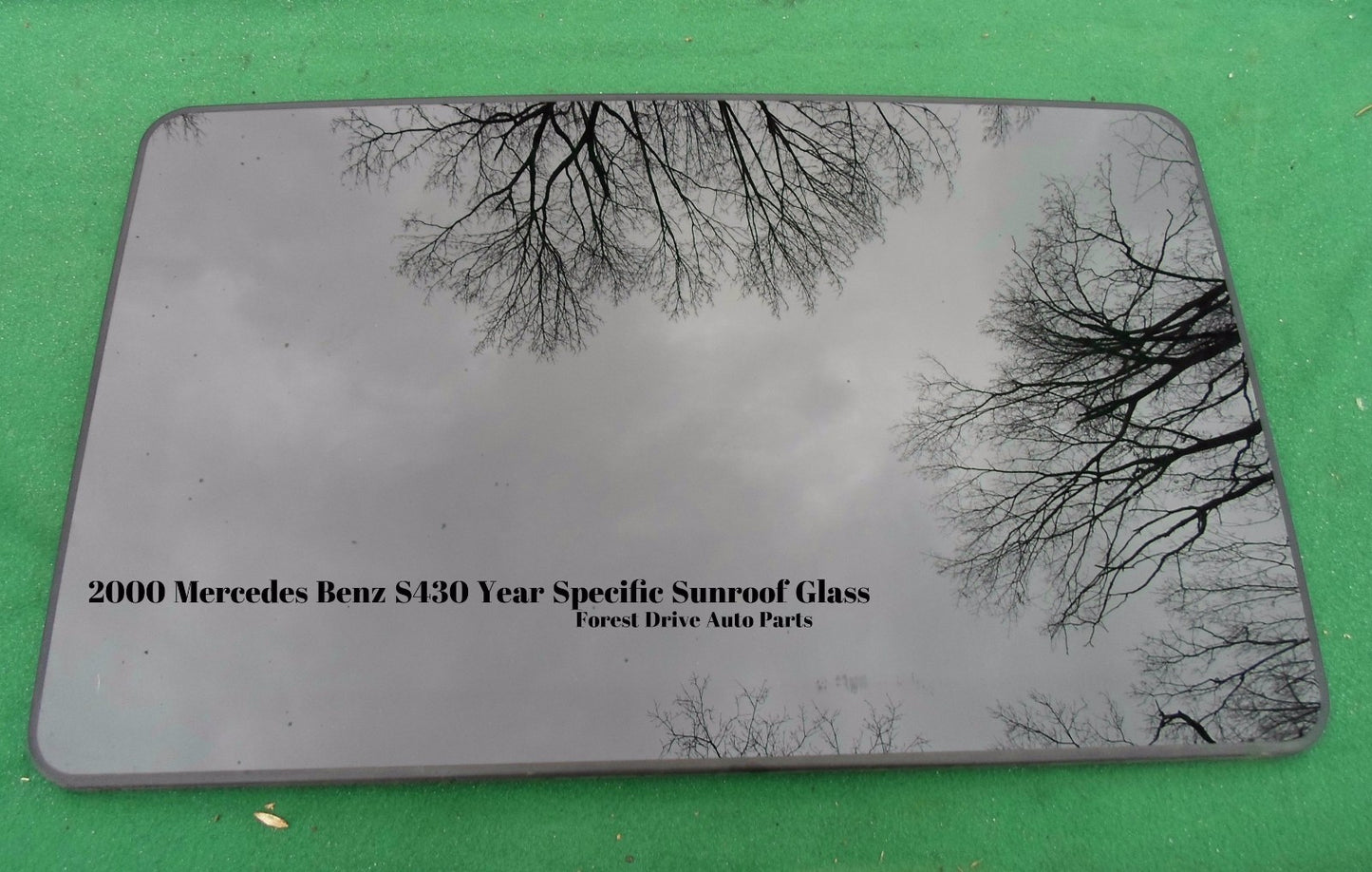 2000 MERCEDES BENZ S430  OEM YEAR SPECIFIC SUNROOF GLASS  FREE SHIPPING!