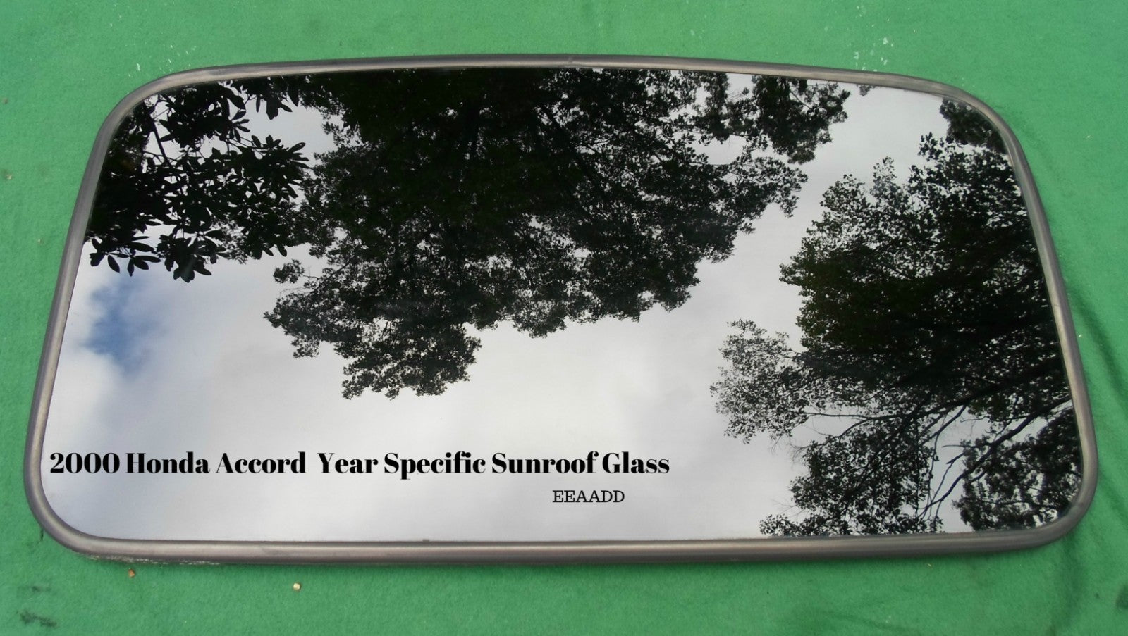 2000 HONDA ACCORD OEM YEAR SPECIFIC SUNROOF GLASS NO ACCIDENT FREE SHIPPING!