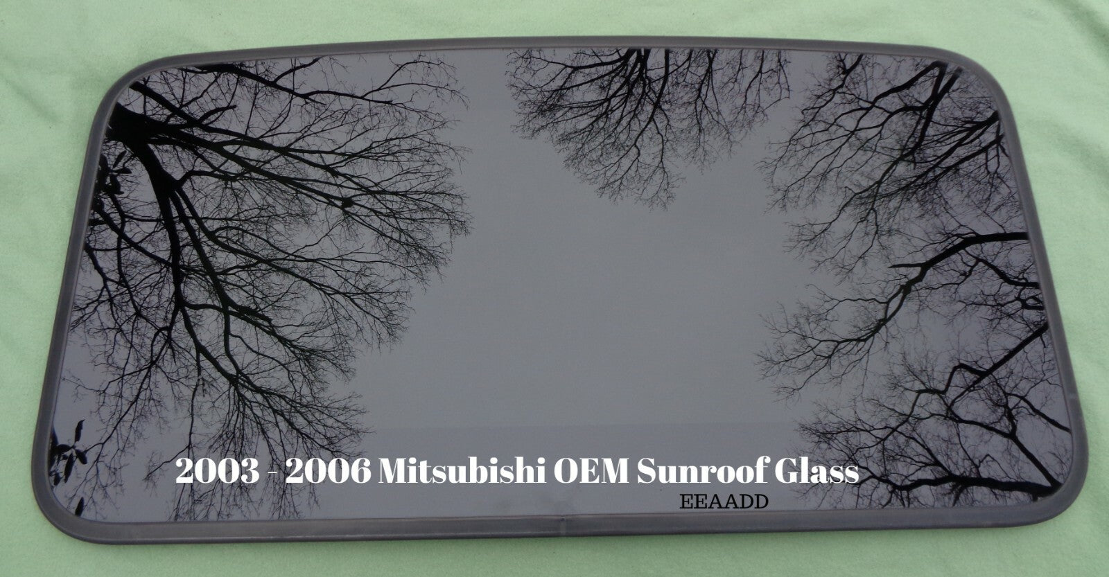 03 04 05 06  MITSUBISHI  OUTLANDER OEM FACTORY SUNROOF GLASS