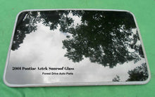 2001 PONTIAC AZTEK YEAR SPECIFIC OEM SUNROOF GLASS  NO ACCIDENT! FREE SHIPPING! - RarePartsFinder.Com