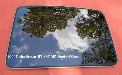 2006 DODGE STRATUS RT SXT OEM YEAR SPECIFIC FACTORY SUNROOF GLASS FREE SHIPPING!