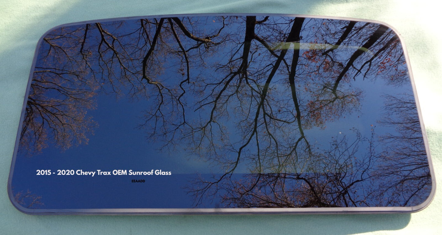 15 16 17 18 19 20 CHEVY TRAX SUNROOF GLASS OEM FACTORY NO ACCIDENT FREE SHIPPING