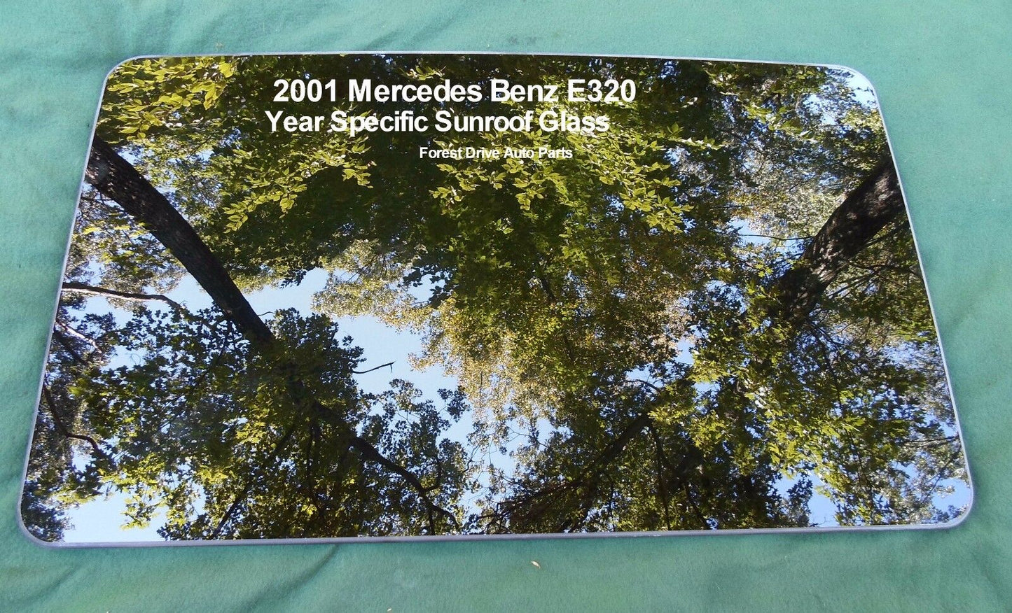 2001 MERCEDES BENZ E320 YEAR SPECIFIC SUNROOF GLASS OEM FREE SHIPPING!