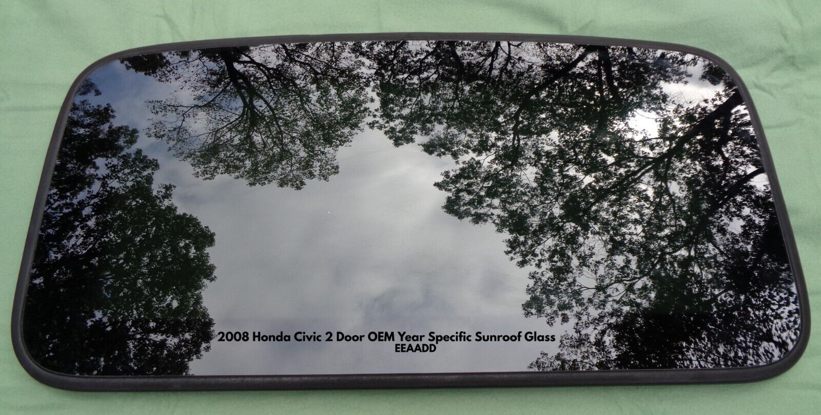 2009 HONDA CIVIC 2 DOOR YEAR SPECIFIC SUNROOF GLASS OEM FREE SHIPPING