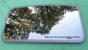 2006 PONTIAC VIBE OEM FACTORY YEAR SPECIFIC SUNROOF GLASS PANEL FREE SHIPPING!