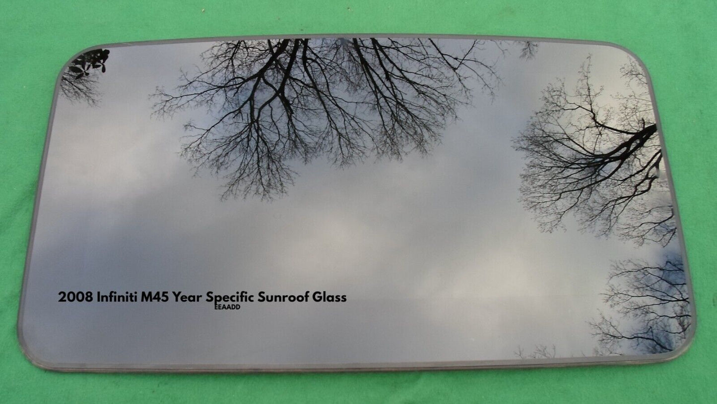 2008 INFINITI M45 M45X YEAR SPECIFIC OEM FACTORY SUNROOF GLASS FREE SHIPPING