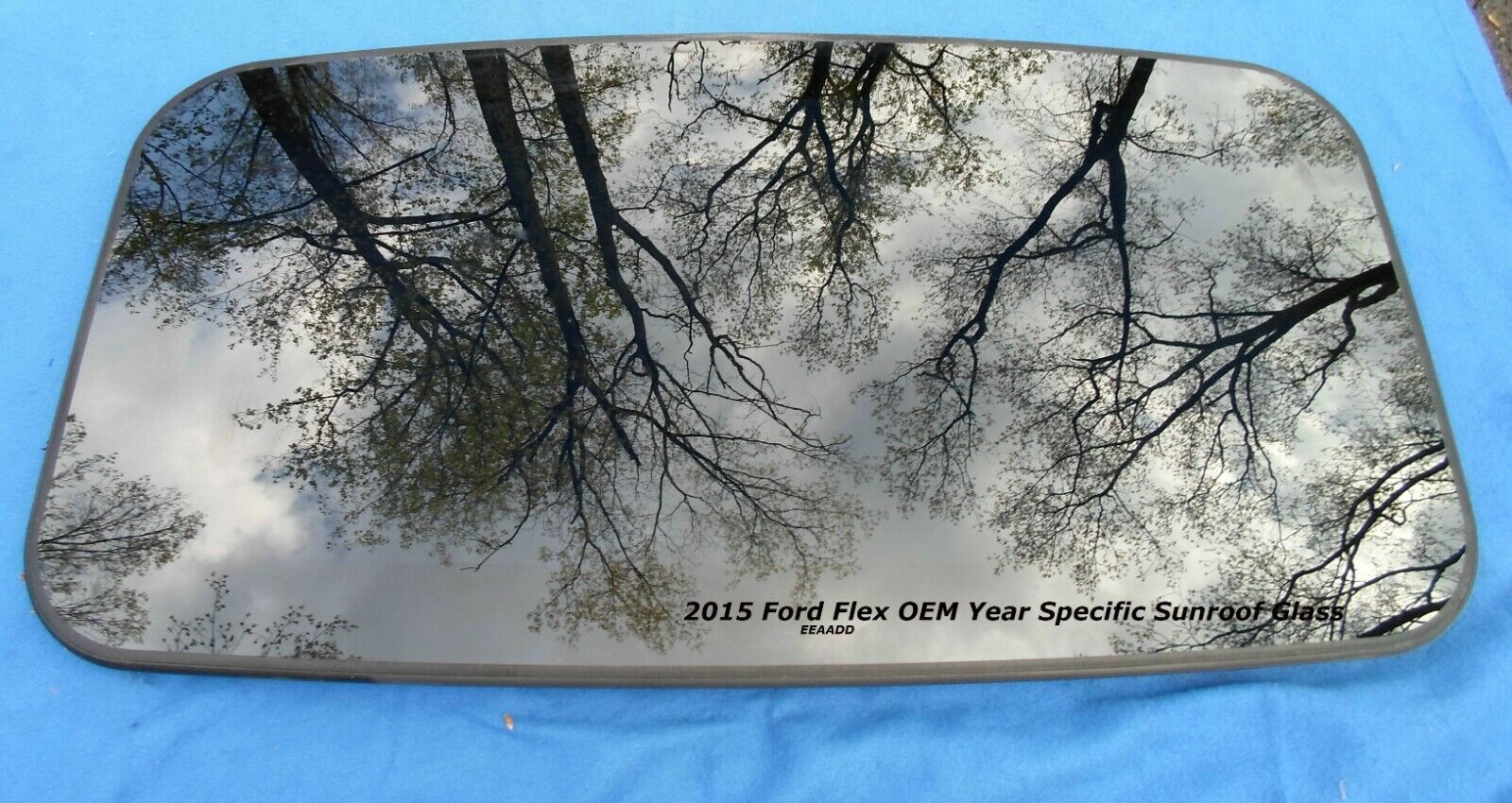 2015 FORD FLEX YEAR SPECIFIC OEM FACTORY SUNROOF GLASS FREE SHIPPING! - RarePartsFinder.Com