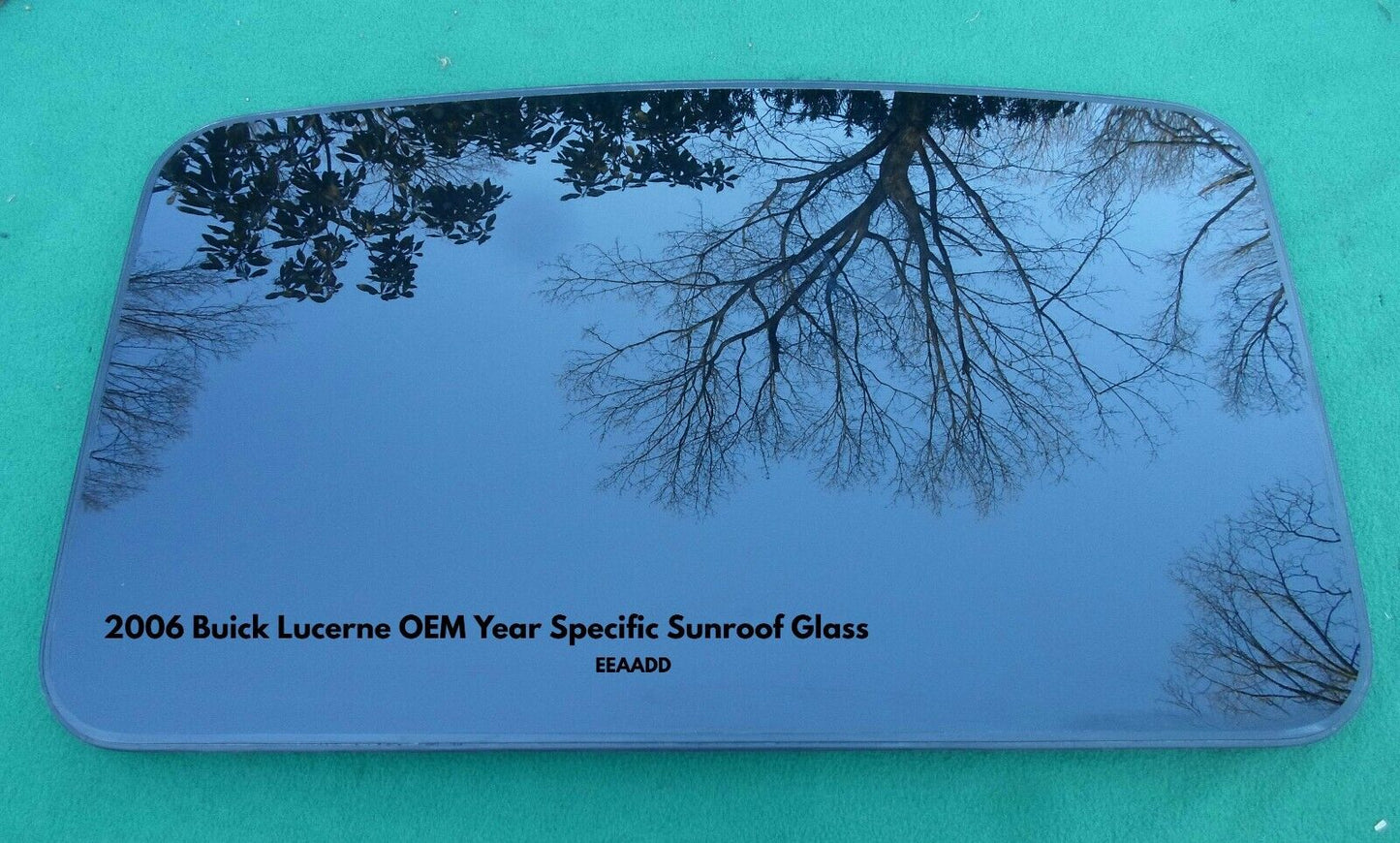 2006 YEAR SPECIFIC BUICK LUCERNE OEM FACTORY SUNROOF GLASS  FREE SHIPPING! - RarePartsFinder.Com